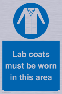 Lab coats must be worn in this area